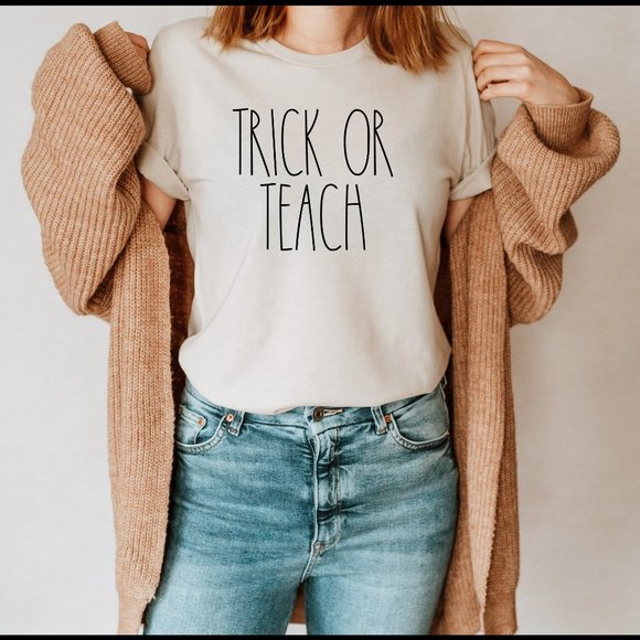 Tops - Trick or Teach Shirt - Teacher Halloween Shirt